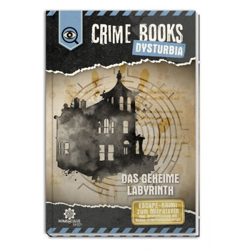 Alexander Diener Daniel Wehr - CRIME BOOKS Dysturbia: Das geheime Labyrinth