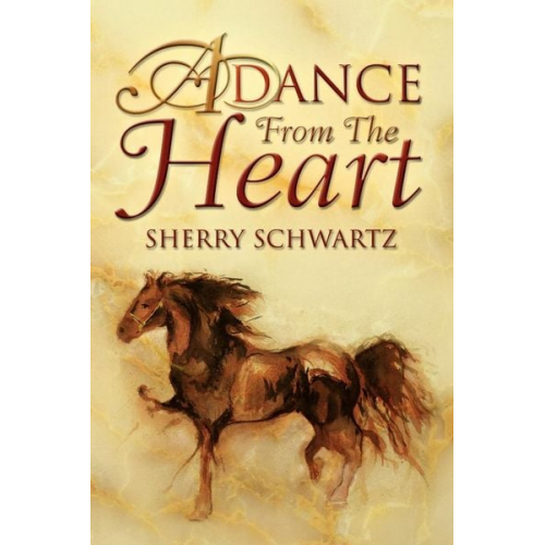 Sherry Schwartz - A Dance from the Heart