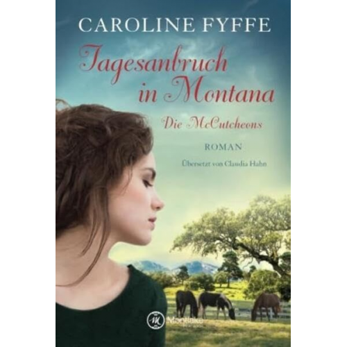 Caroline Fyffe - Tagesanbruch in Montana