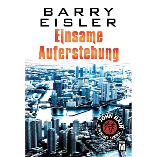 Barry Eisler - Einsame Auferstehung