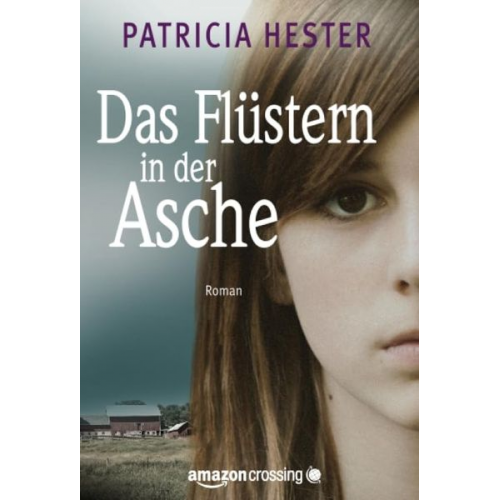 Patricia Hester - Das Flüstern in der Asche