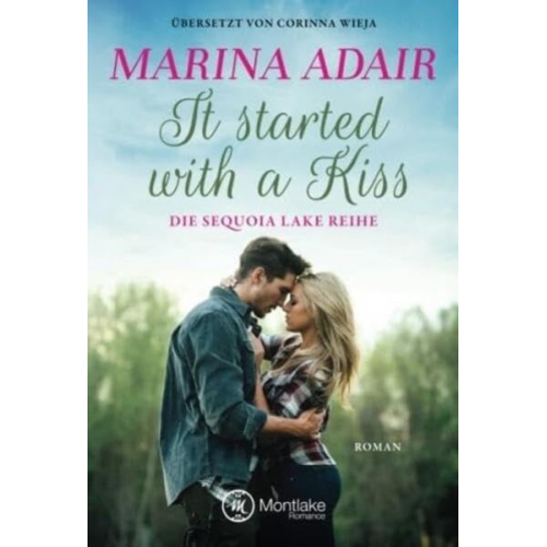 Marina Adair - It started with a kiss