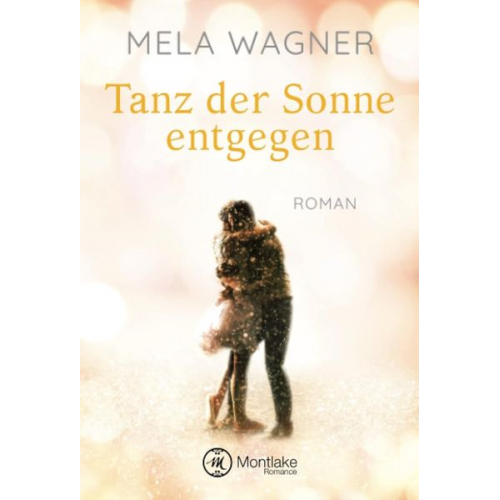 Mela Wagner - Tanz der Sonne entgegen