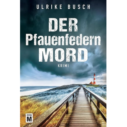 Ulrike Busch - Der Pfauenfedernmord