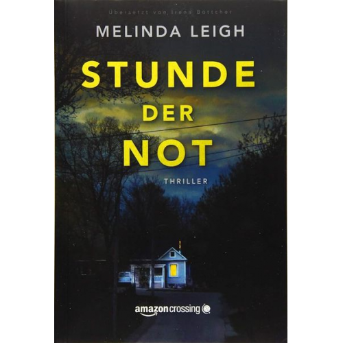 Melinda Leigh - Stunde der Not