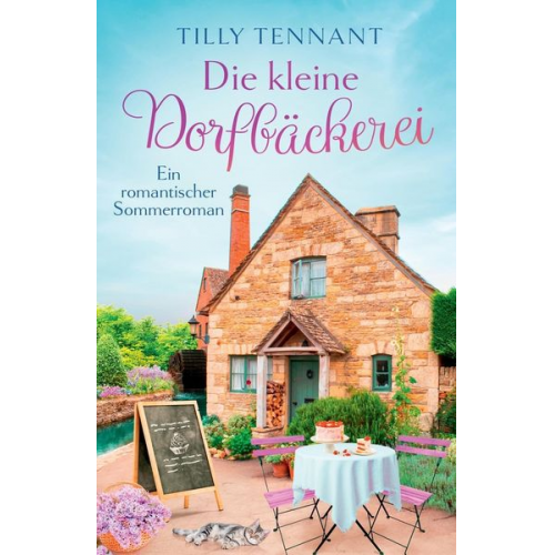 Tilly Tennant - Die kleine Dorfbäckerei