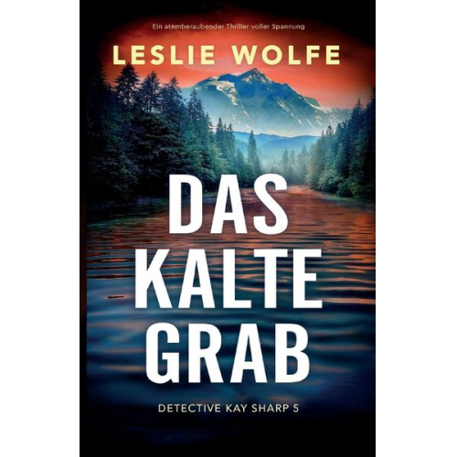 Leslie Wolfe - Das kalte Grab