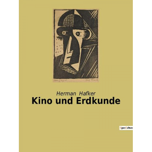 Herman Hafker - Kino und Erdkunde