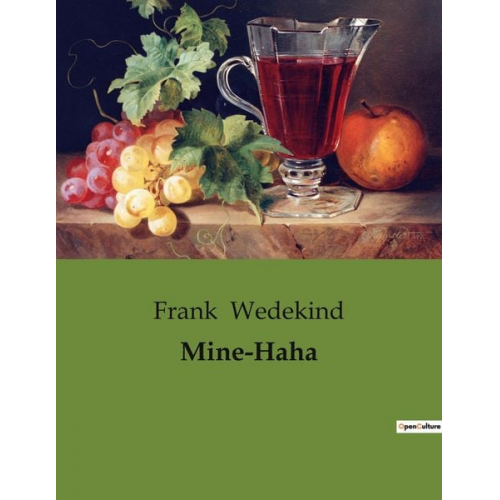 Frank Wedekind - Mine-Haha