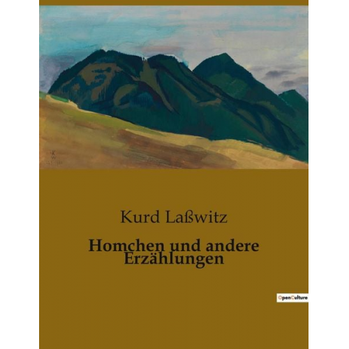 Kurd Lasswitz - Homchen und andere Erzählungen