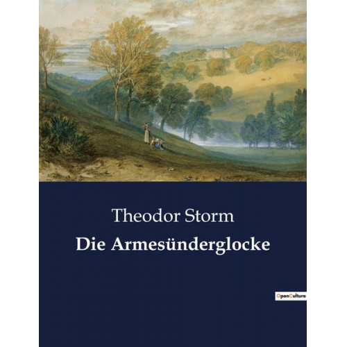 Theodor Storm - Die Armesünderglocke