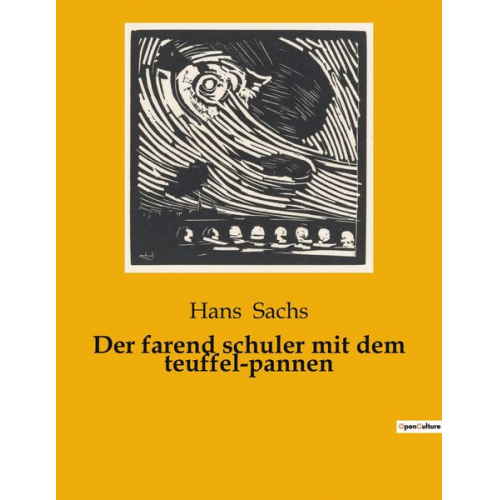 Hans Sachs - Der farend schuler mit dem teuffel-pannen