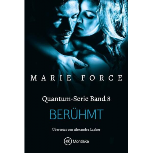 Marie Force - Berühmt