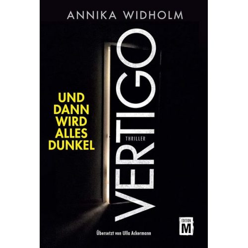 Annika Widholm - Vertigo - Und dann wird alles dunkel