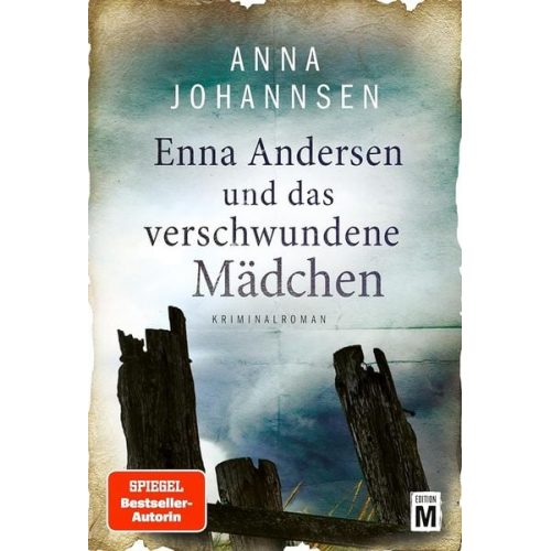 Anna Johannsen - Enna Andersen und das verschwundene Mädchen