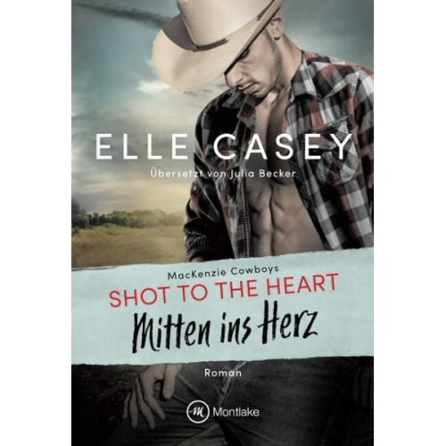 Elle Casey - Shot to the Heart