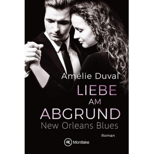 Amélie Duval - Liebe am Abgrund