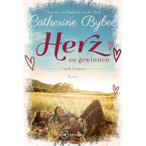 Catherine Bybee - Herz zu gewinnen