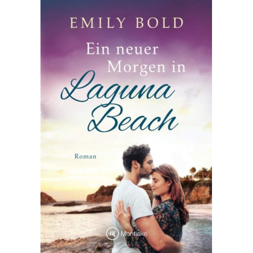 Emily Bold - Ein neuer Morgen in Laguna Beach