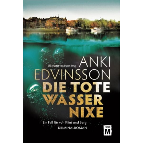 Anki Edvinsson - Die tote Wassernixe