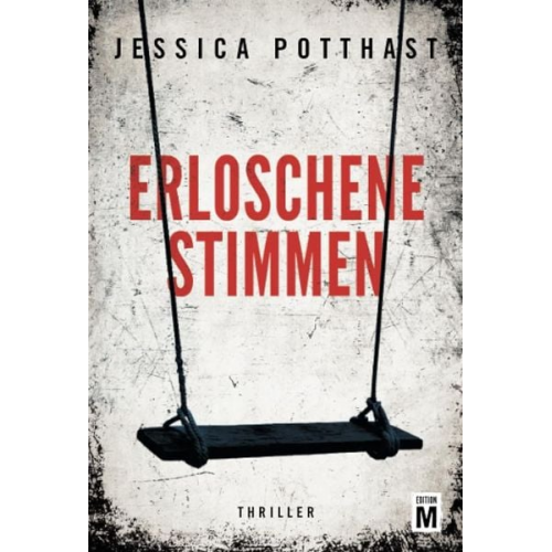 Jessica Potthast - Erloschene Stimmen