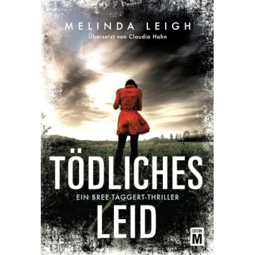 Melinda Leigh - Tödliches Leid