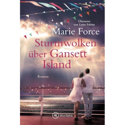 Marie Force - Sturmwolken über Gansett Island