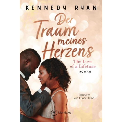 Kennedy Ryan - Der Traum meines Herzens