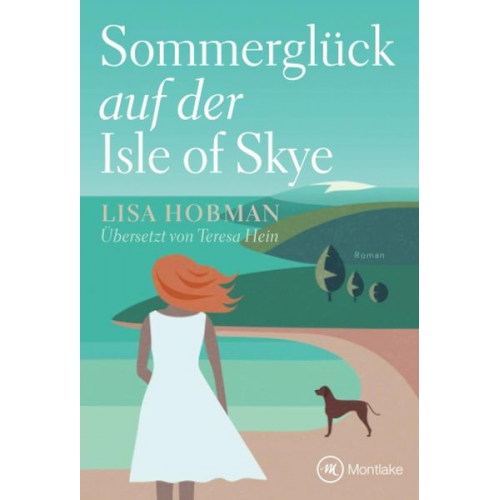 Lisa Hobman - Sommerglück auf der Isle of Skye