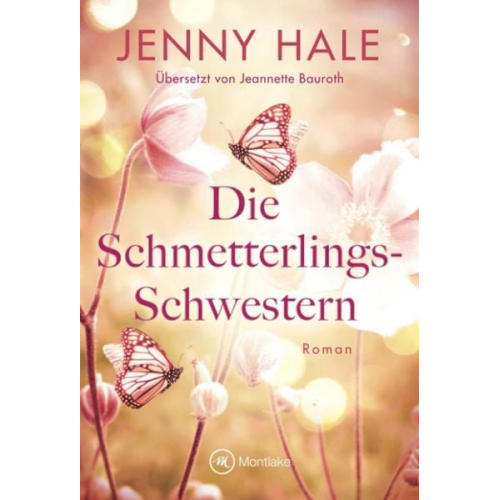 Jenny Hale - Die Schmetterlings-Schwestern