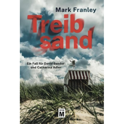 Mark Franley - Treibsand