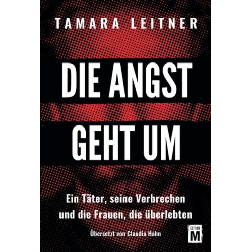 Tamara Leitner - Die Angst geht um