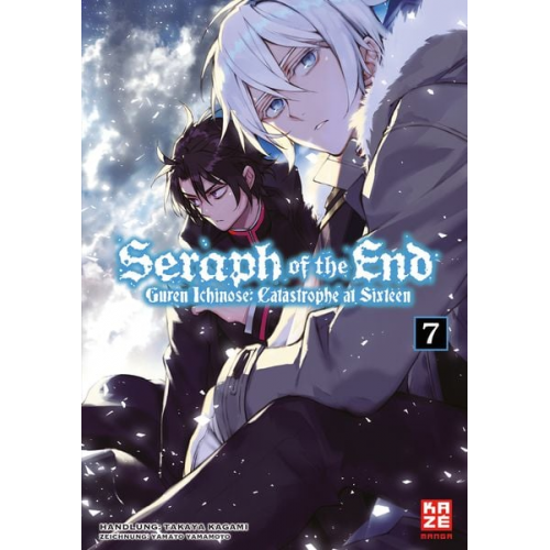 Takaya Kagami - Seraph of the End – Guren Ichinose: Catastrophe at Sixteen – Band 7