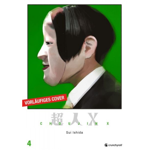 Sui Ishida - Choujin X – Band 4