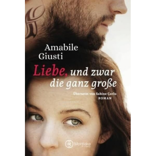 Amabile Giusti - Liebe, und zwar die ganz große