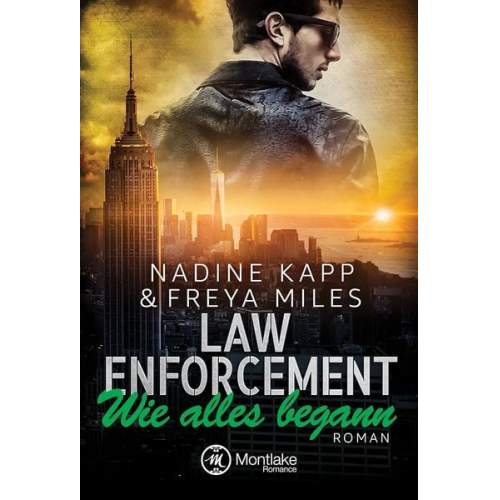 Freya Miles Nadine Kapp - Law Enforcement: Wie alles begann