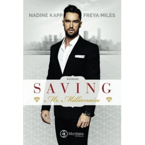 Freya Miles Nadine Kapp - Saving Mr. Millionaire