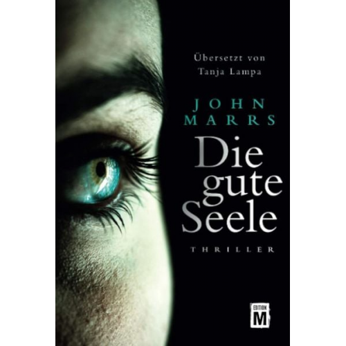 John Marrs - Die gute Seele