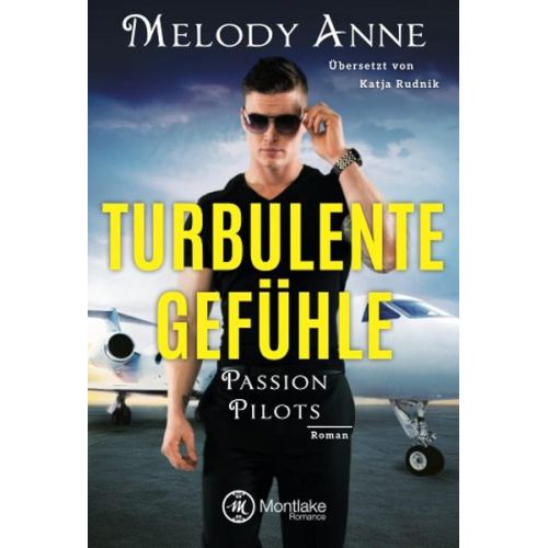 Melody Anne - Turbulente Gefühle