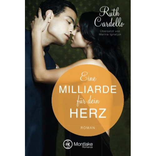 Ruth Cardello - Eine Milliarde für dein Herz
