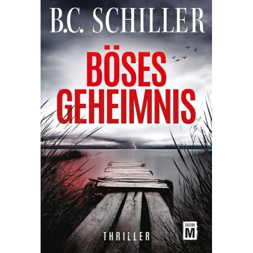 B.C. Schiller - Böses Geheimnis