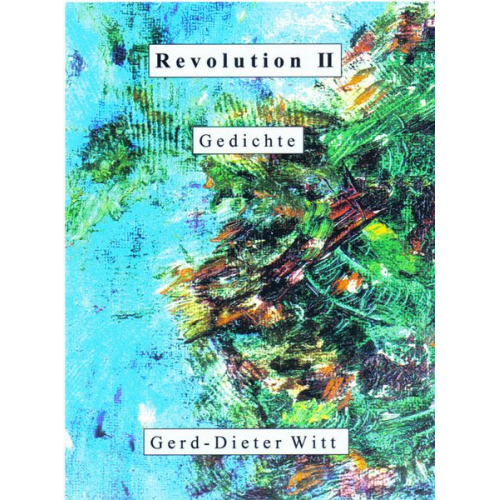 Gerd-Dieter Witt - Revolution II