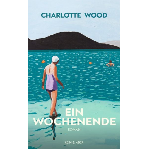 Charlotte Wood - Ein Wochenende
