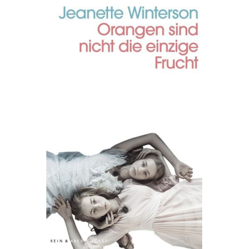 Jeanette Winterson - Orangen sind nicht die einzige Frucht