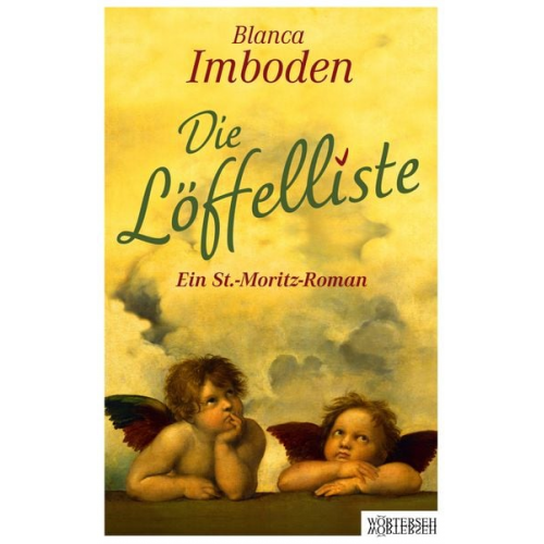 Blanca Imboden - Die Löffelliste