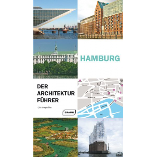 Dirk Meyhöfer - Hamburg - Der Architekturführer