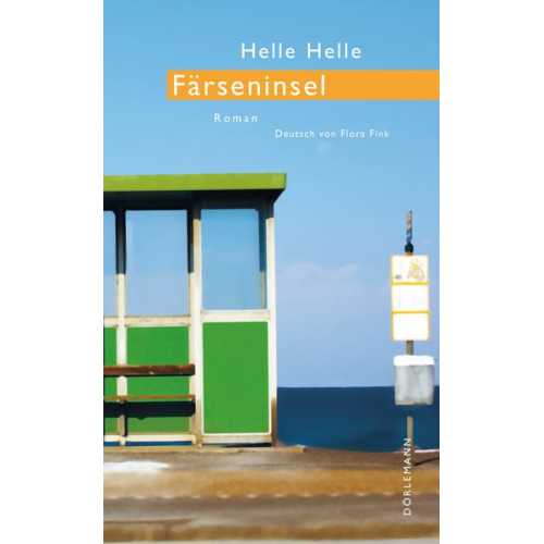 Helle Helle - Färseninsel