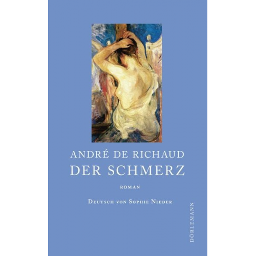 André de Richaud - Der Schmerz