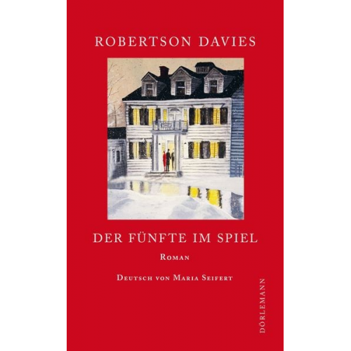 Robertson Davies - Der Fünfte im Spiel