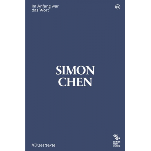 Simon Chen - Im Anfang war das Wort